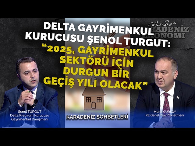 “2025, Gayrimenkul Sektörü İçin Durgun Bir Geçiş Yılı Olacak”