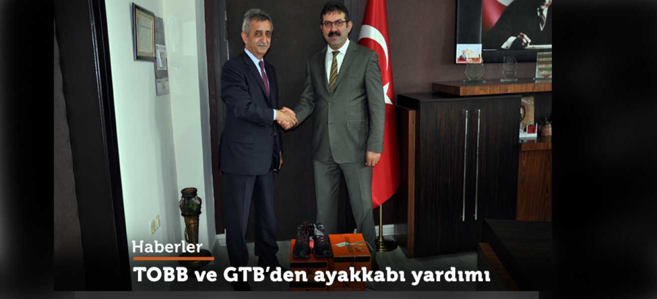 TOBB ve GTBden Ayakkabı Yardımı