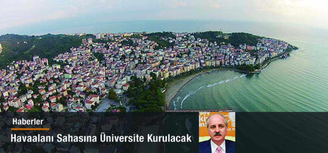 Havaalanı Sahasına Üniversite Kurulacak