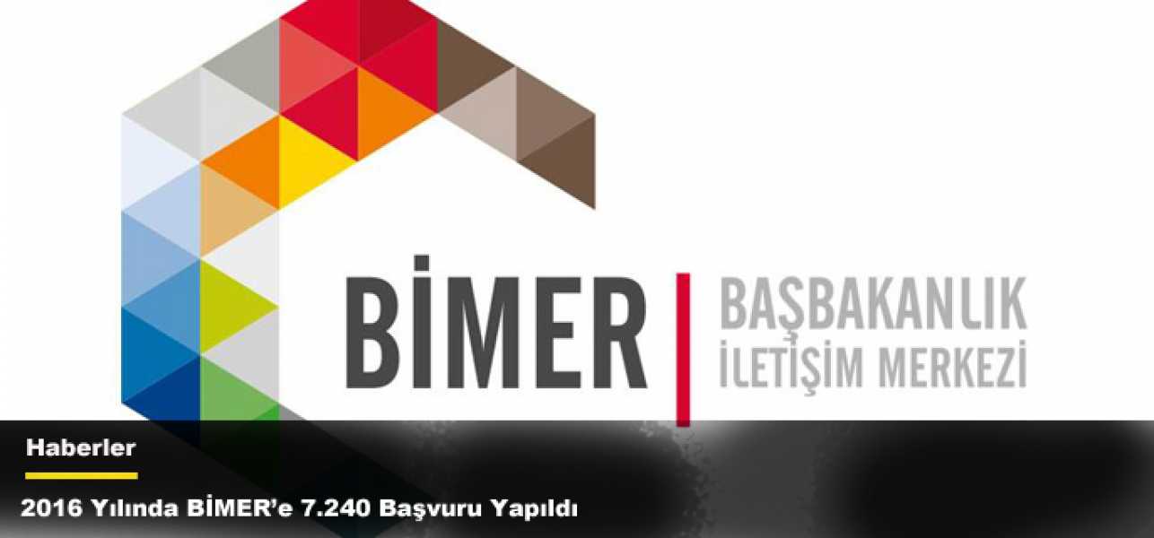 2016 Yılında BİMERe 7.240 Başvuru Yapıldı