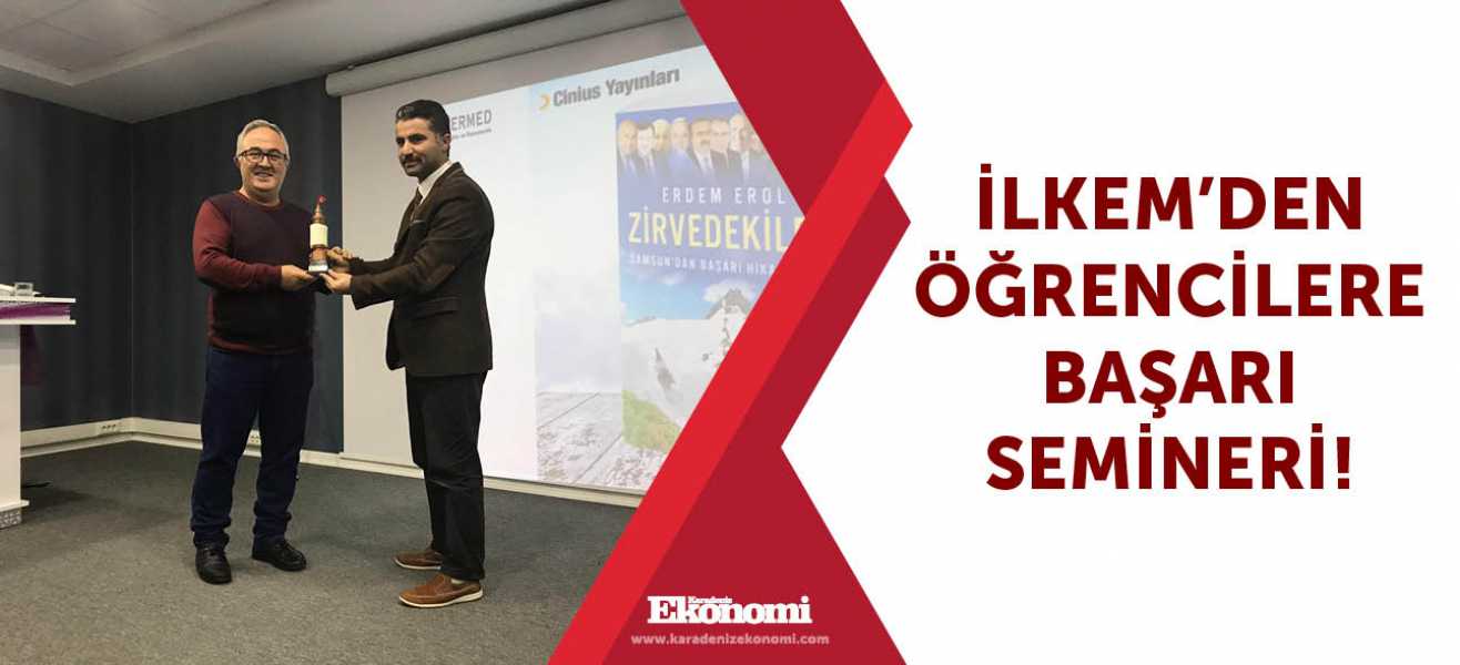 İLKEM'den öğrencilere başarı semineri!