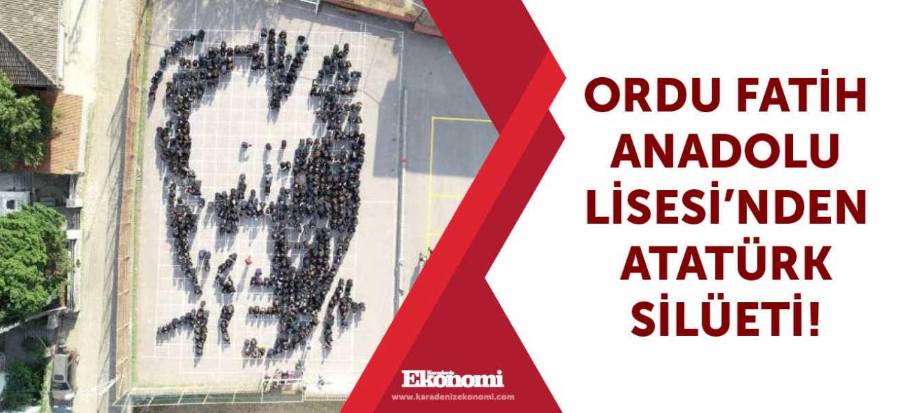 Ordu Fatih Anadolu Lisesi'nden Atatürk silüeti!