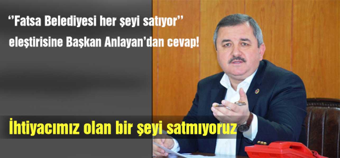 Anlayan: Ihtiyacımız Olan Bir Şeyi Satmıyoruz