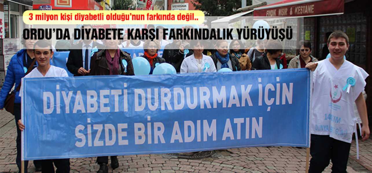 ORDU'DA DİYABETE KARŞI FARKINDALIK YÜRÜYÜŞÜ