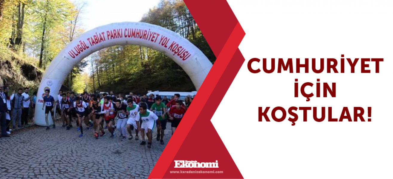 Cumhuriyet için koştular!