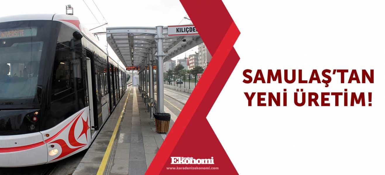 Samulaş'tan yeni üretim!