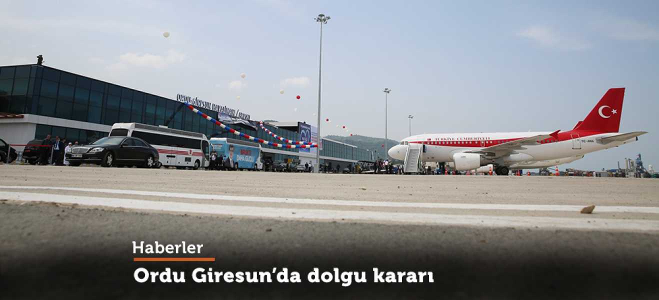 Ordu-Giresun'da dolgu kararı