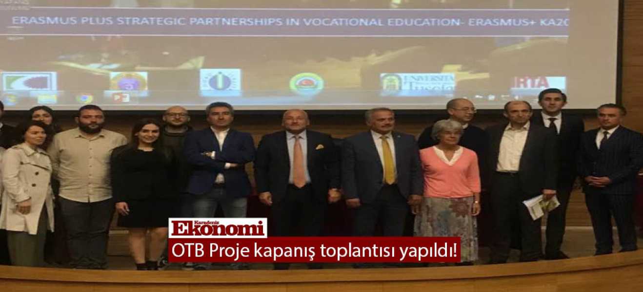 OTB Proje kapanış toplantısı yapıldı!