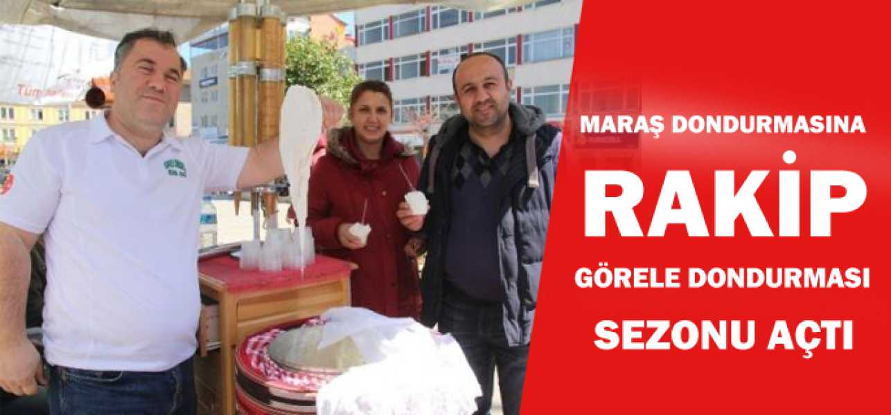 Maraş Dondurmasına Rakip Görele Dondurması Sezonu Açtı