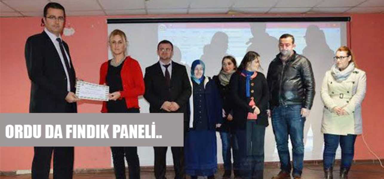 Ordu'da fındık paneli!