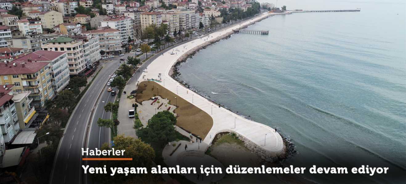 Yeni yaşam alanları için düzenlemeler devam ediyor