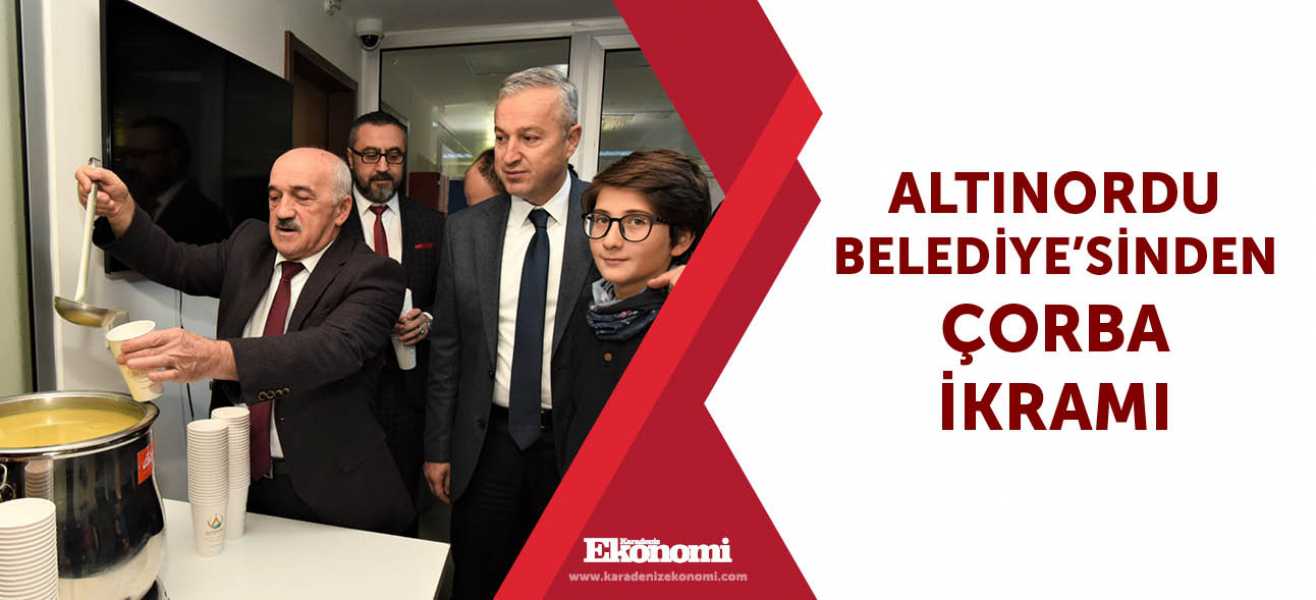 Altınordu Belediye'sinden çorba ikramı