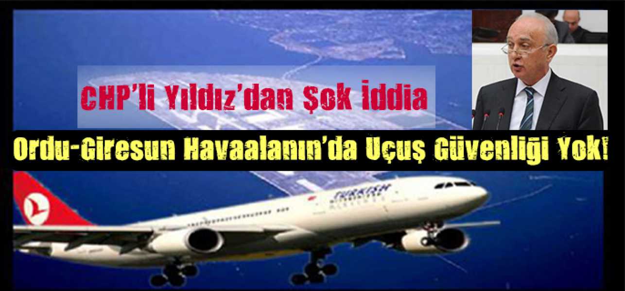 Ordu-Giresun Havalimanında Ucuş Güvenliği Yok